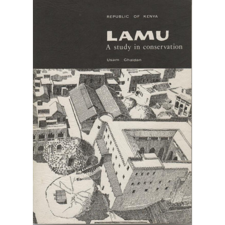 Lamu a study in conservation