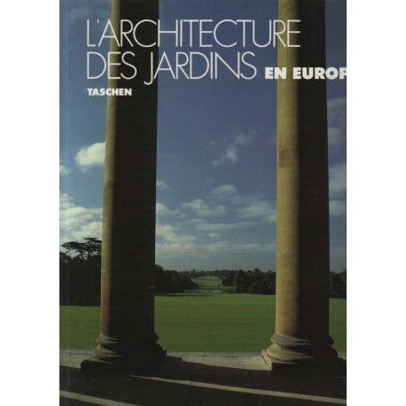 L'architecture des jardins en Europe