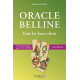 Oracle Belline: Faire les bons choix : 3 jeux de cartes à...
