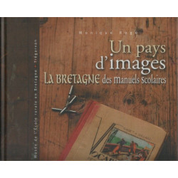 Un pays d'images - la Bretagne des manuels scolaires