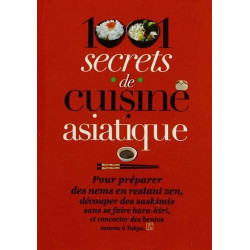 1001 secrets de cuisine asiatique
