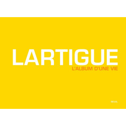 Lartigue: L'album d'une vie