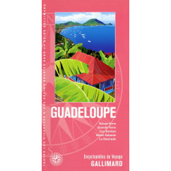 Guadeloupe: Basse-Terre Grande-Terre les Saintes Marie-Galante la...