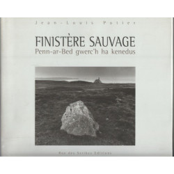 Finistère Sauvage - Pen-ar-bed gwerc'h ha kenedus