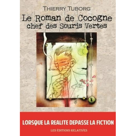 Le Roman de Cocogne chef des Souris Vertes