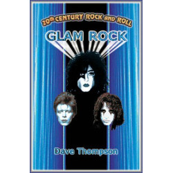20th Century Rock and Roll: Glam