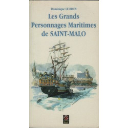 Les grands personnages maritimes de Saint-Malo