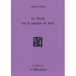 La Vérité sur le Marquis de Sade