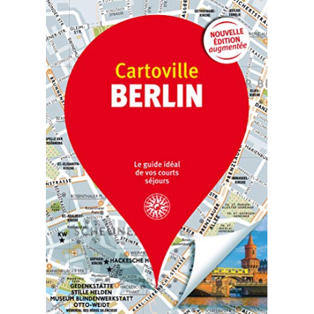 Cartoville Berlin: Le guide idéal de vos courts séjours