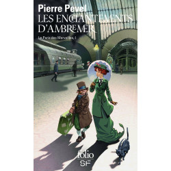 Le Paris des merveilles 1/Les enchantements d'Ambremer: LE PARIS...