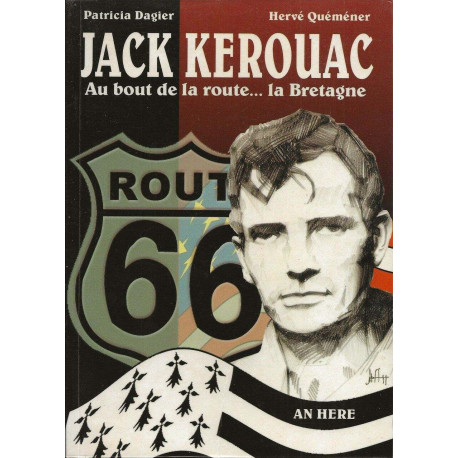 Jack Kerouac - au bout de la route la Bretagne