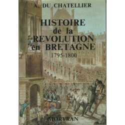 Histoire de la revolution en Bretagne 1795-1800