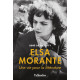Elsa Morante: Une vie pour la littérature