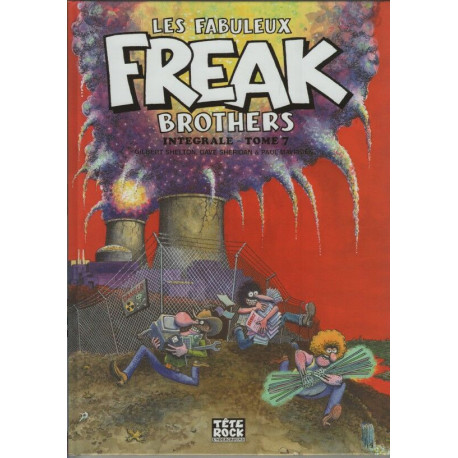 Les Fabuleux Freak Brothers Intégrale - Tome 7