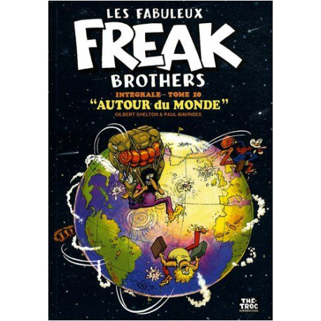 Les Fabuleux Freak Brothers Intégrale - Tome 10 "Autour du monde"