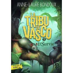 La Tribu de Vasco: La Survie (3)