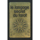 Le langage secret du tarot