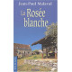 La rosée blanche