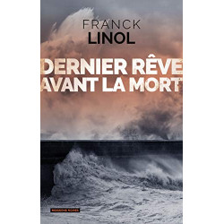 Dernier rêve avant la mort
