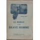 Le roman d'un brave homme