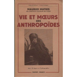 Vie et moeurs des anthropoides