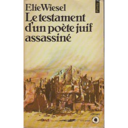 Le Testament D'un Poete Juif Assassine