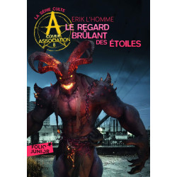A comme Association 8 - Le regard brulant des etoiles