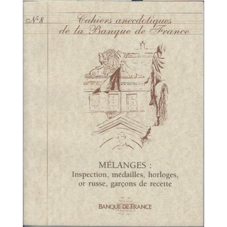 Cahiers anecdotiques de la banque de france numero 8