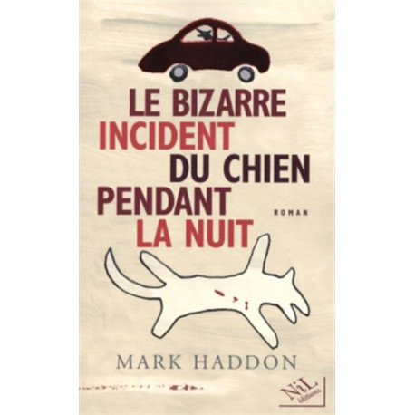 Le bizarre incident du chien pendant la nuit