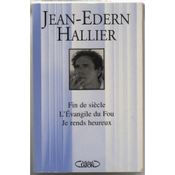 Oeuvres completes/ fin de siecle-l'evangile du fou-je rends heureux