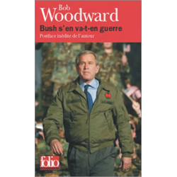 Bush s'en va-t-en guerre