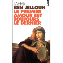 Le Premier Amour Est Toujours Le Dernier