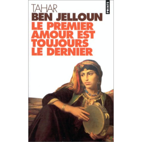 Le Premier Amour Est Toujours Le Dernier