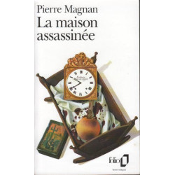 La Maison Assassinee