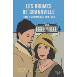 Les brumes de grandville tome 1 monotropa uniflora