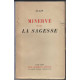 Minerve ou de la sagesse