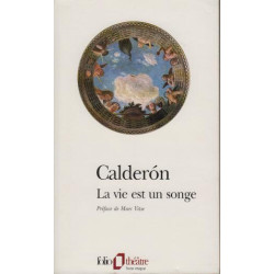 La Vie est un songe