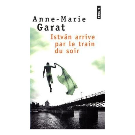 Istvàn arrive par le train du soir