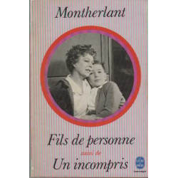 Fils de personne suivi de un incompris