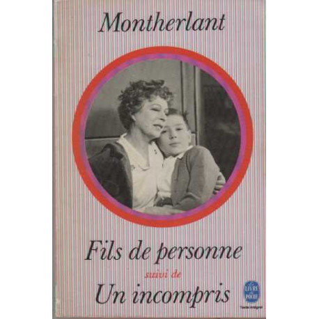Fils de personne suivi de un incompris
