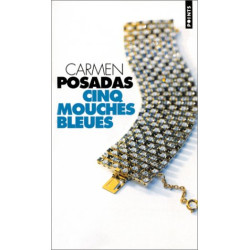 Cinq mouches bleues