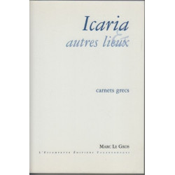 Icaria et autres lieux - Carnets grecs