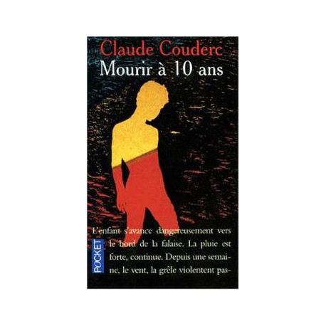 Mourir a 10 ans