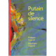 Putain de silence