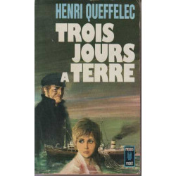 Trois jours a terre