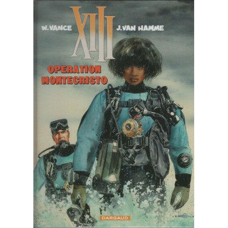 XIII Opération Monte Christo tome 16