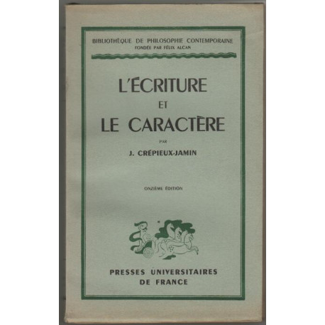 L'ecriture et le caractere