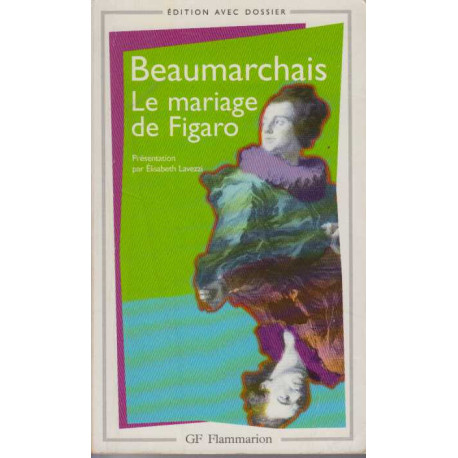 La Folle journée ou le Mariage de Figaro