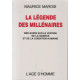 La Légende des Millénaires