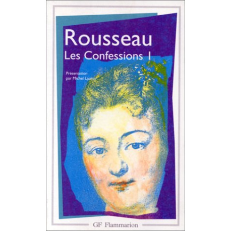 Les Confessions. Tome 1